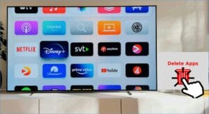 How to Delete Apps on Samsung TV